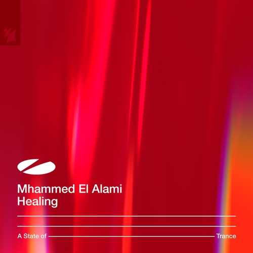 Mhammed El Alami - Healing [ASOT765]